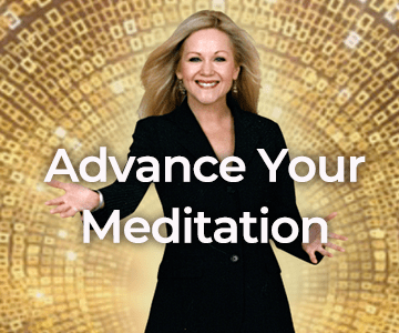 Advance Your Meditation